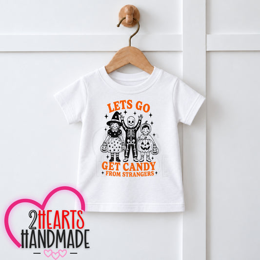 Lets Go Get Candy From Strangers