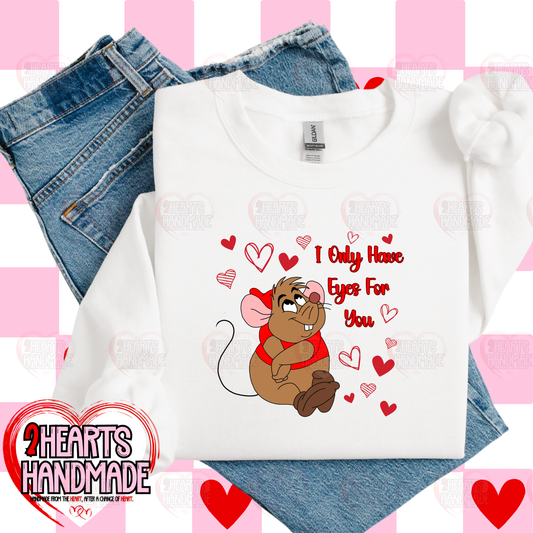 I Only Have Eyes for You