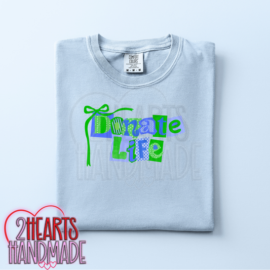 Donate Life (Ransom Style)