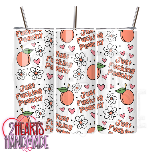 Just F'ing Peachy (EXPLICIT)