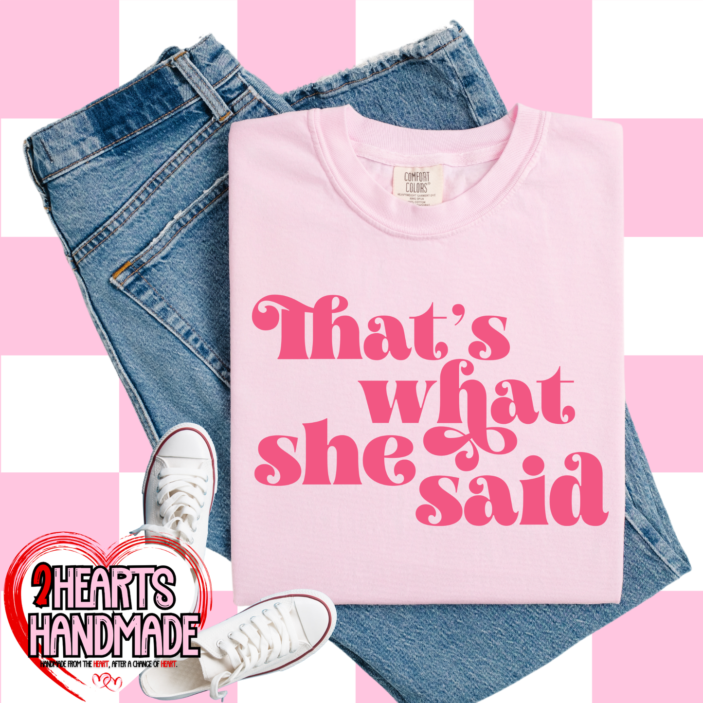 Thats What She Said