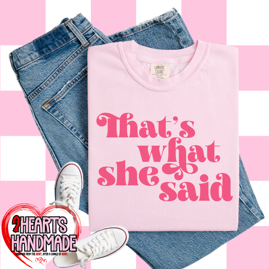 Thats What She Said