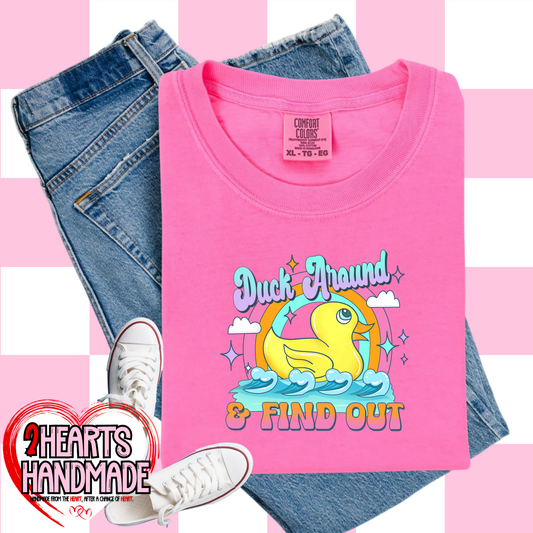 Duck Around and Find Out