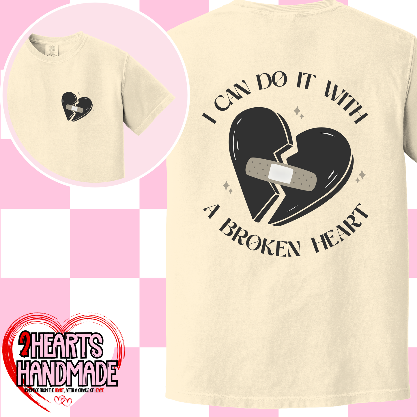 I Can Do It With A Broken Heart