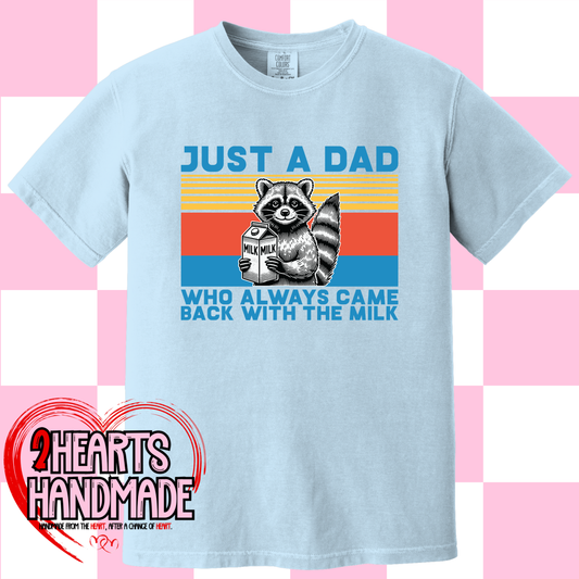 Just a Dad Who Always Came Back with the Milk