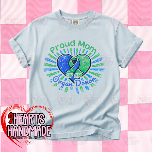 Proud Mom of an Organ Donor