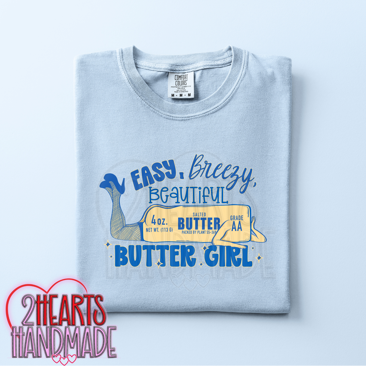 Easy, Breezy, Beautiful, Butter Girl