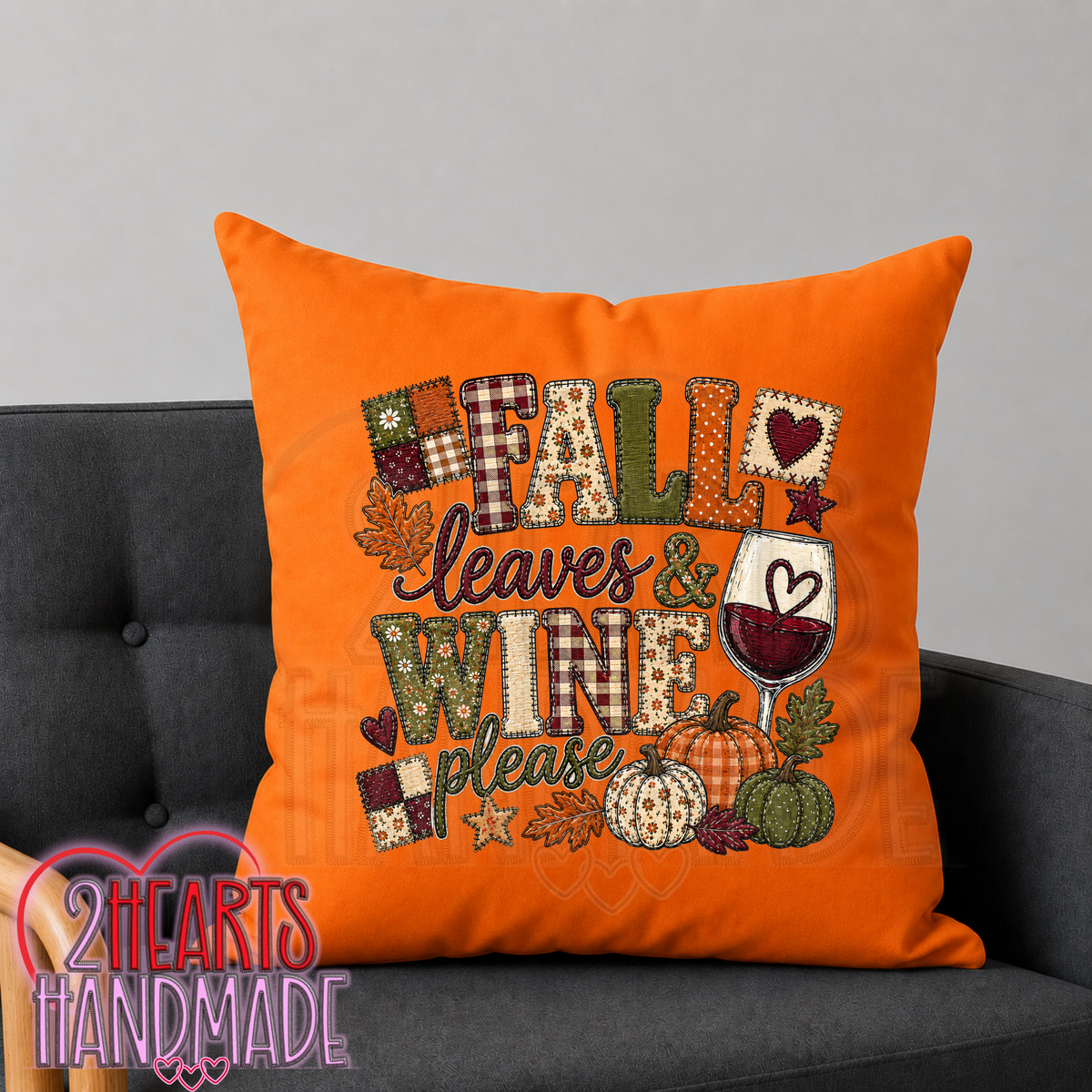 Fall Leaves & Wine Please (Faux patchwork) Throw Pillow Cover (Pillow NOT Included)