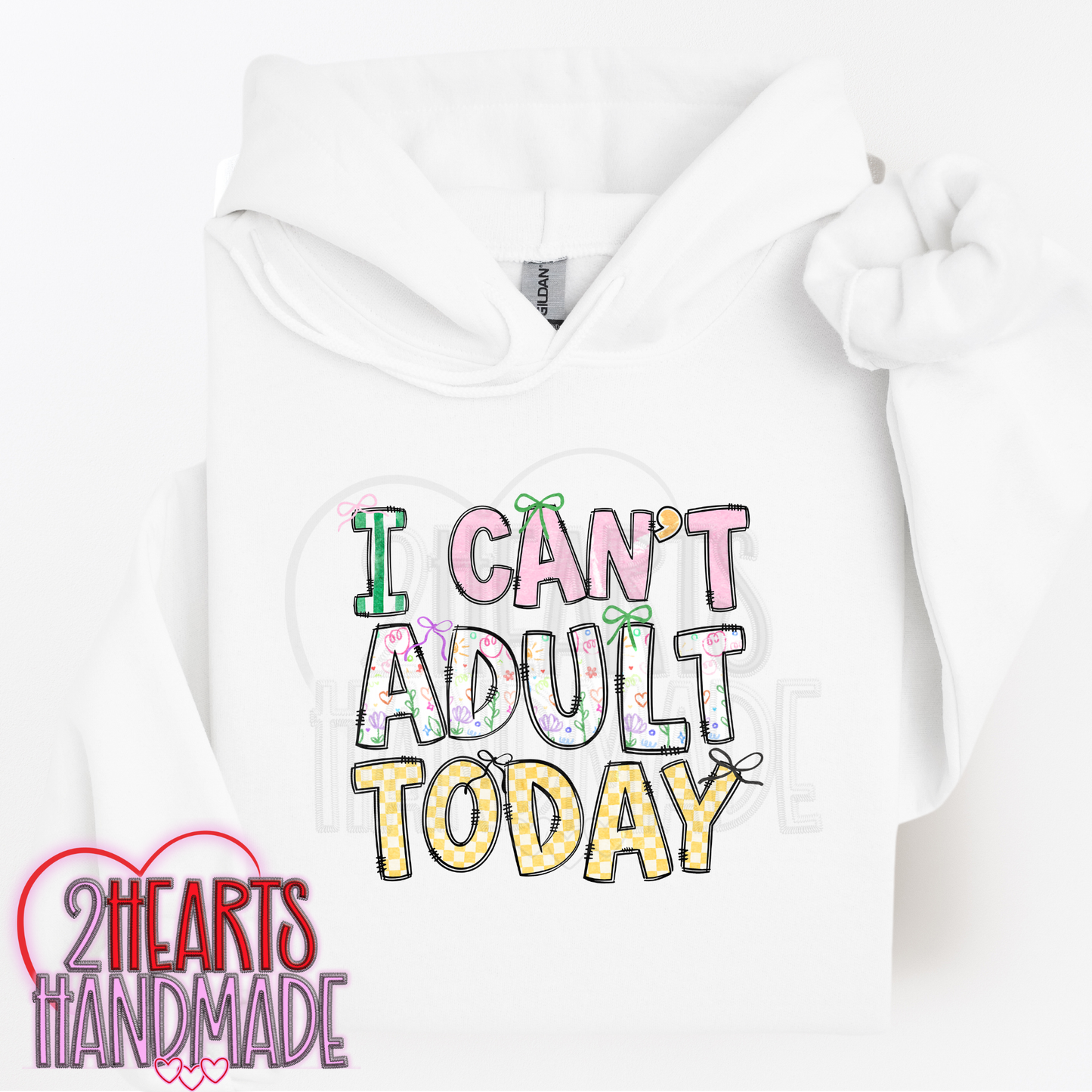 I Can't Adult Today