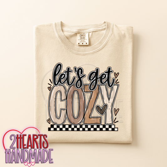 Lets Get Cozy