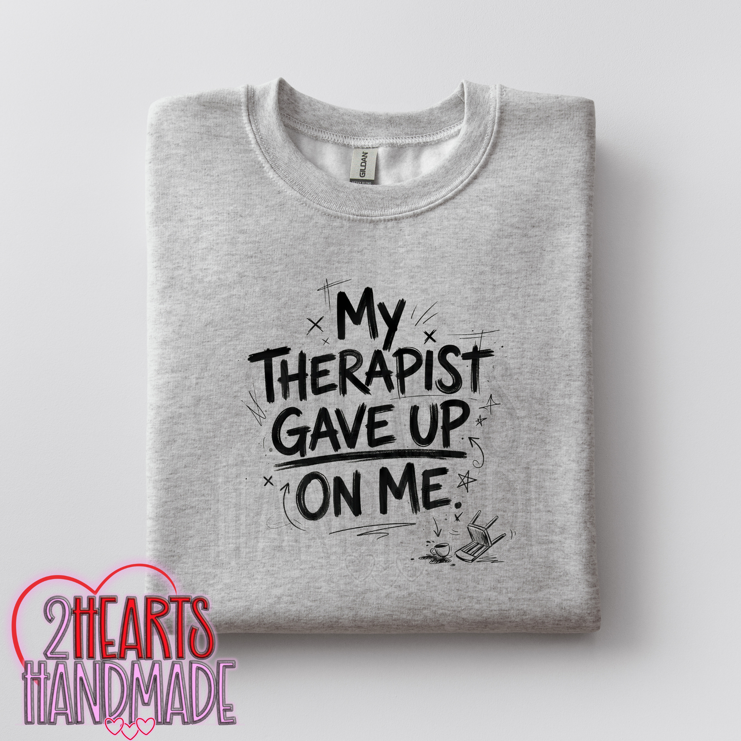 My Therapist Gave Up On Me