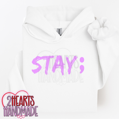 Stay;