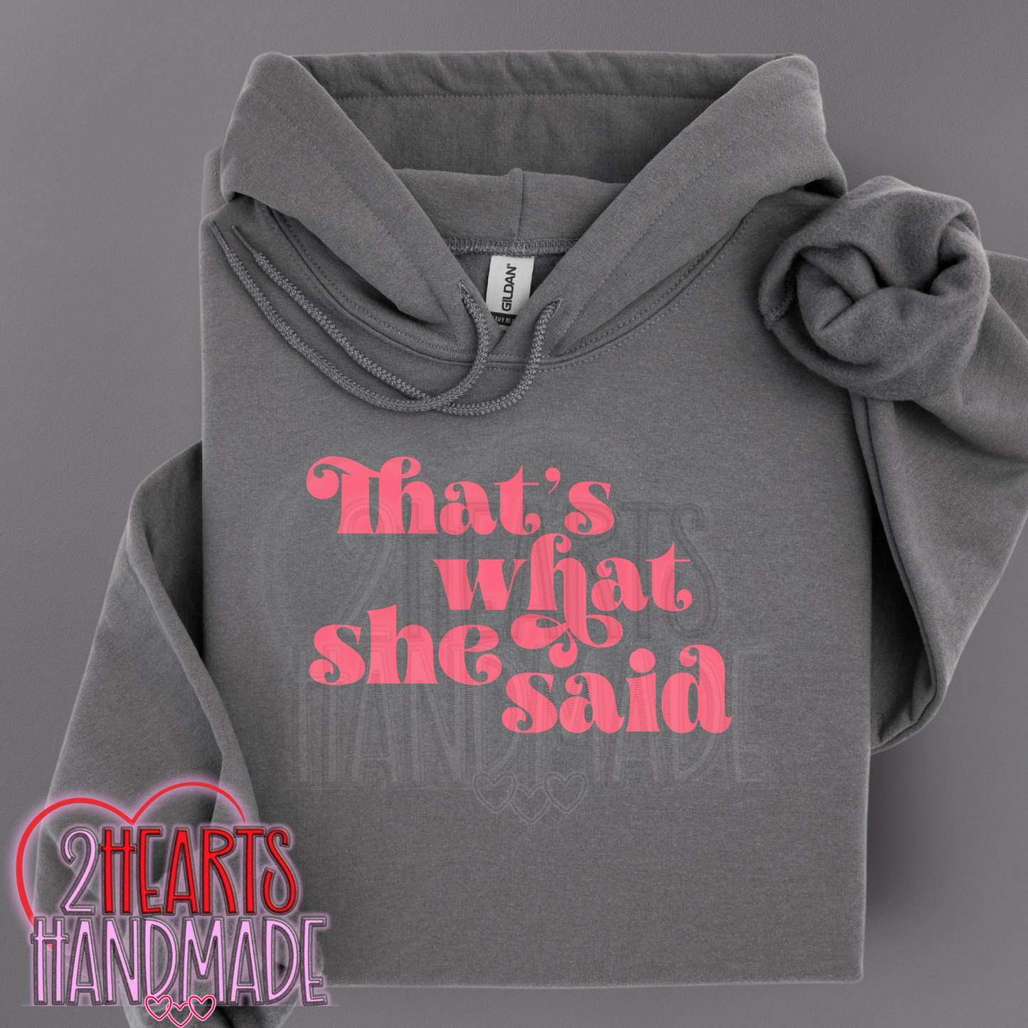 That's What She Said