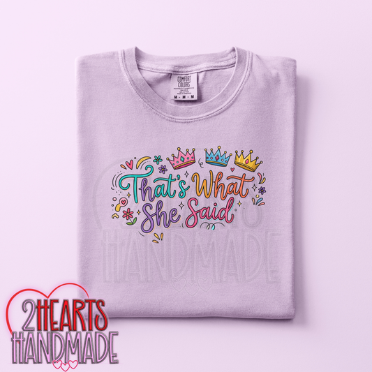 Thats What She Said - A Crowned Version