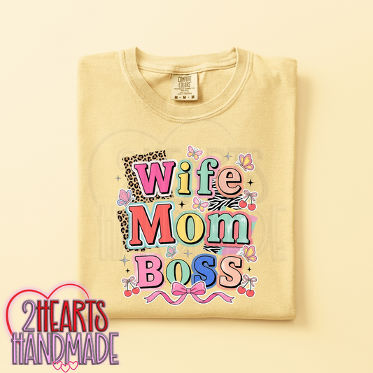 Wife, Mom, Boss