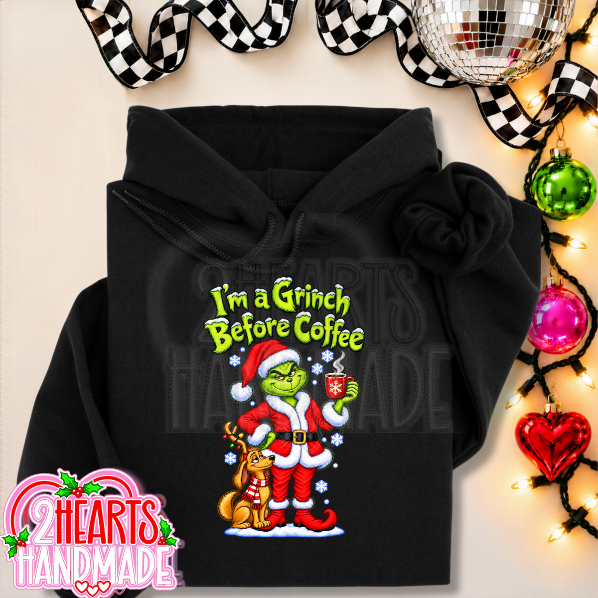 I'm a Grinch Before Coffee