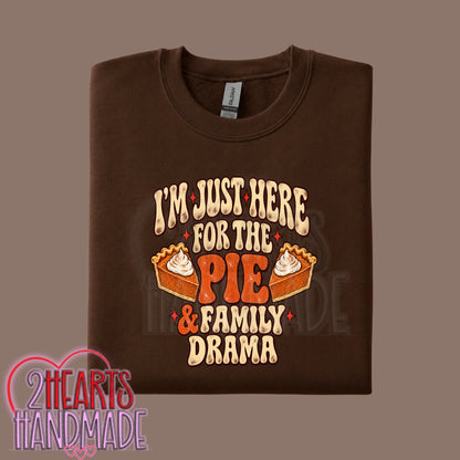 I'm Just Here For the Pie...and Family Drama