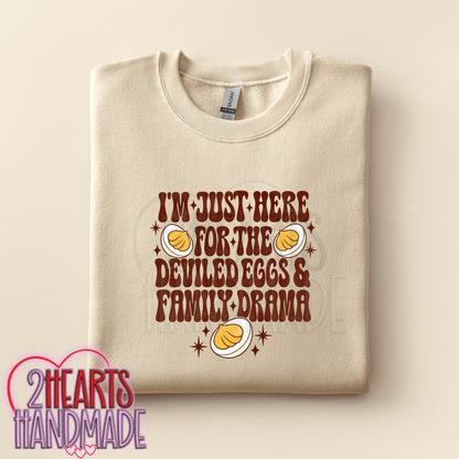 I'm Just Here For the Deviled Eggs...and Family Drama (Copy)