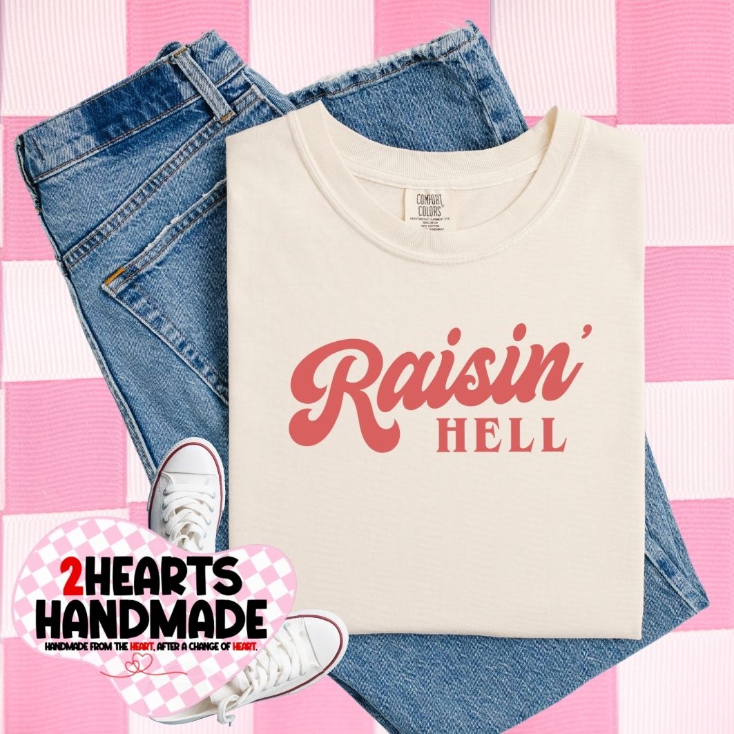 Raisin Hell