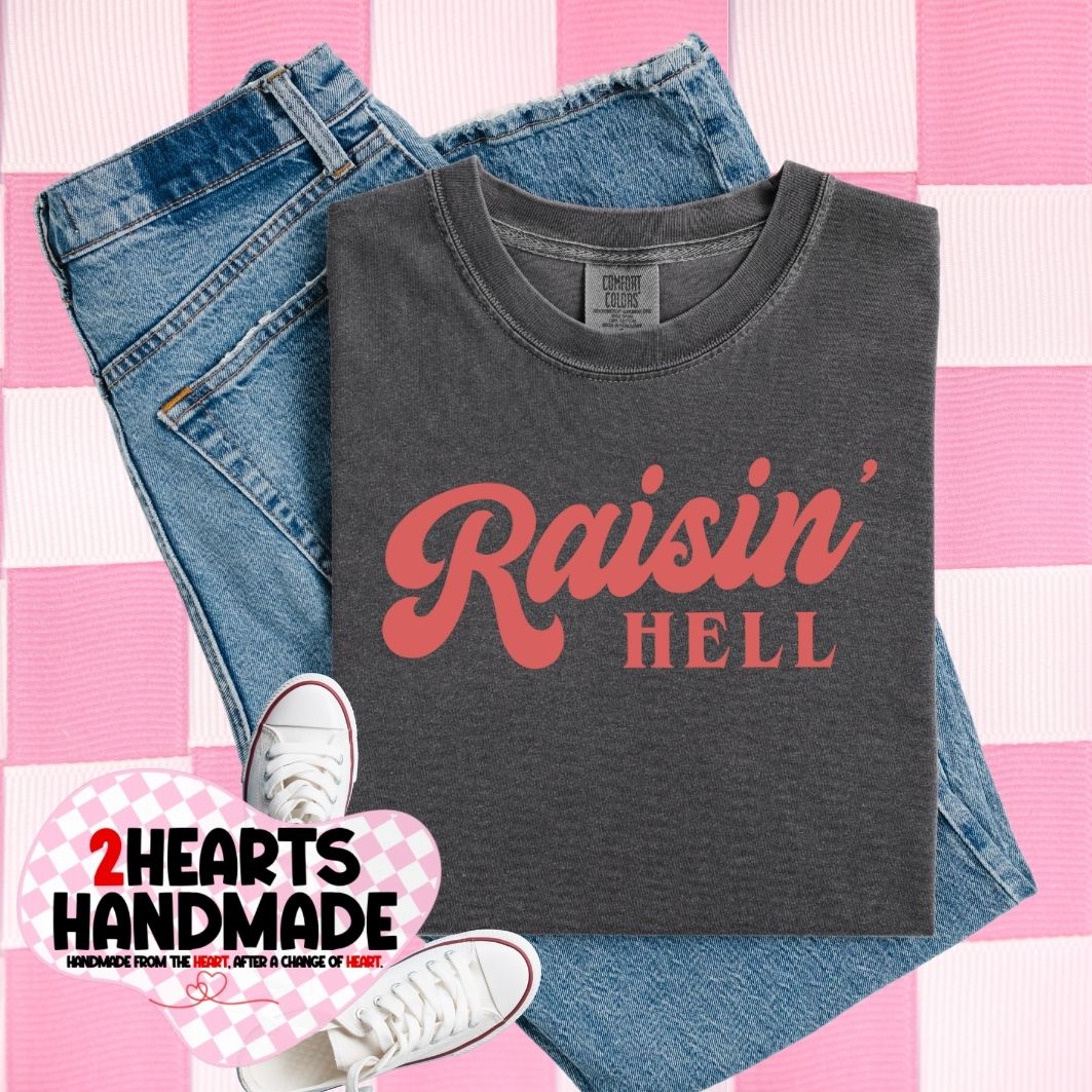 Raisin Hell