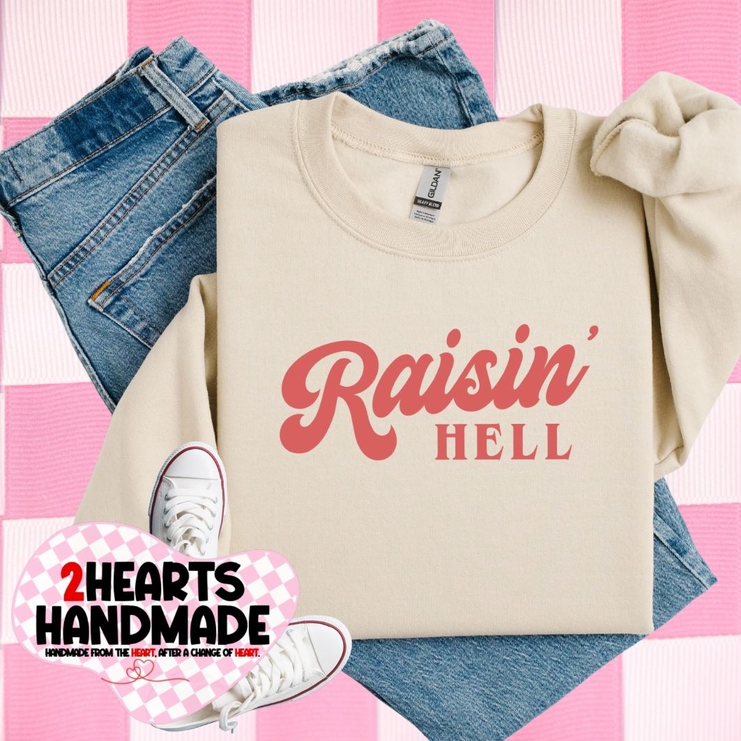 Raisin Hell