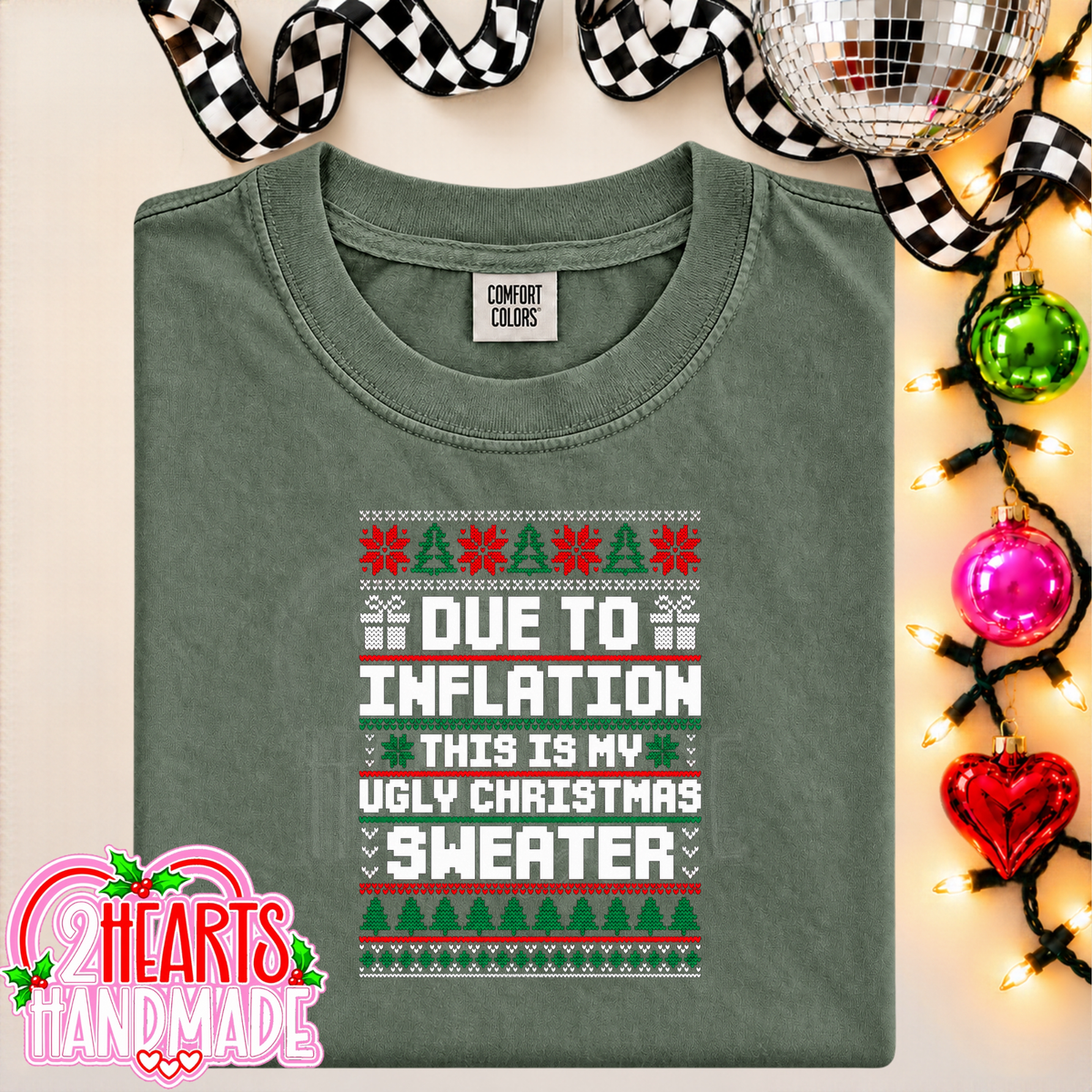Due To Inflation, This Is My Ugly Christmas Sweater (Couples Set)