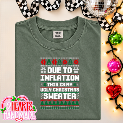 Due To Inflation, This Is My Ugly Christmas Sweater (Couples Set)