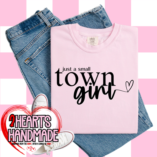 Just a Small Town Girl