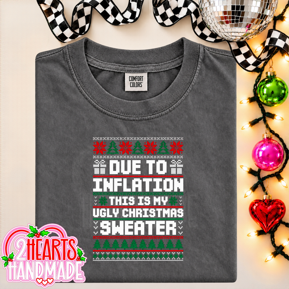Due To Inflation, This Is My Ugly Christmas Sweater (Couples Set)