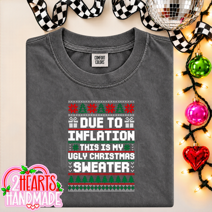 Due To Inflation, This Is My Ugly Christmas Sweater (Couples Set)