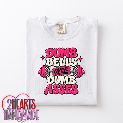 Dumb Bells over Dumb Asses