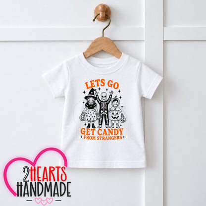Lets Go Get Candy From Strangers