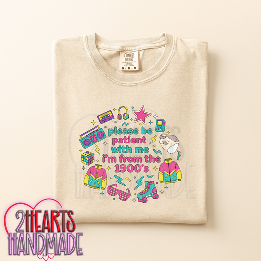 Please be patient with me, I'm from the 1900s