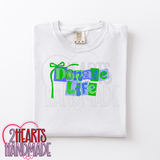 Donate Life (Ransom Style)
