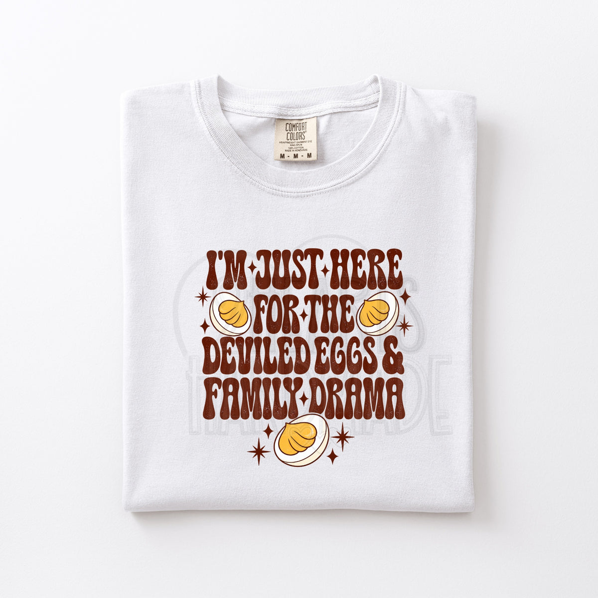 I'm Just Here For the Deviled Eggs...and Family Drama (Copy)