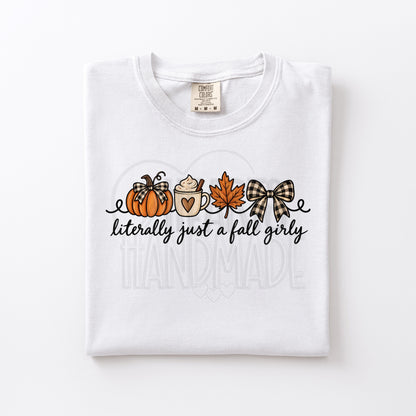 Literally Just a Fall Girlie