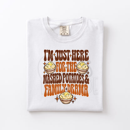 I'm Just Here For the Mashed Potatoes...and Family Drama