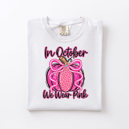 Breast Cancer Awareness: In October We Wear Pink (Pumpkin)