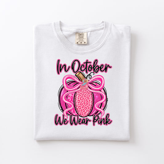Breast Cancer Awareness: In October We Wear Pink (Pumpkin)