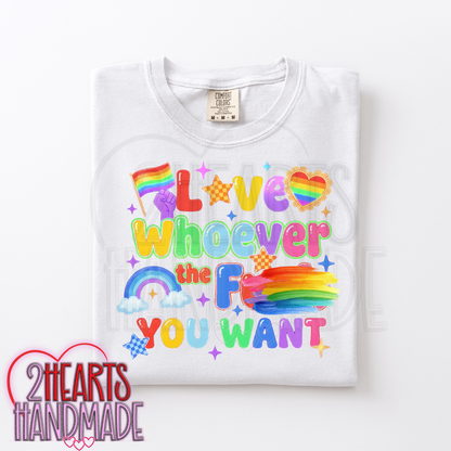 Love Whoever the F You Want (EXPLICIT)