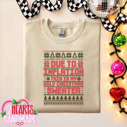 Due To Inflation, This Is My Ugly Christmas Sweater (Couples Set)