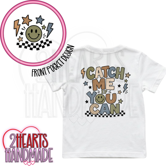 Catch Me If You Can (Neutral Colors)