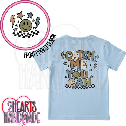 Catch Me If You Can (Neutral Colors)