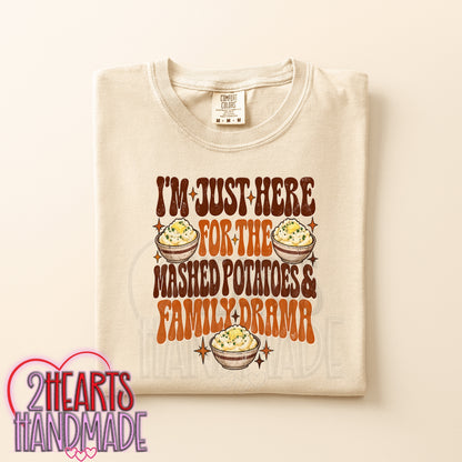 I'm Just Here For the Mashed Potatoes...and Family Drama