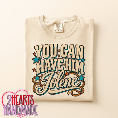 You Can Have Him!