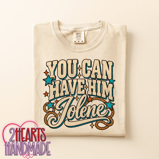 You Can Have Him!