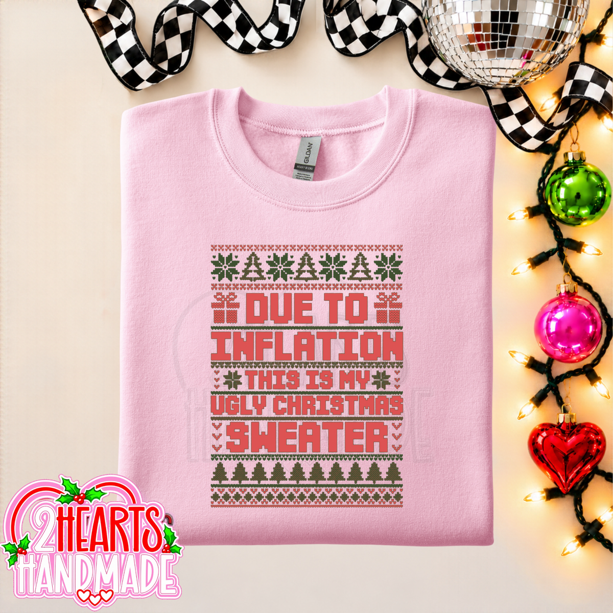 Due To Inflation, This Is My Ugly Christmas Sweater (Couples Set)