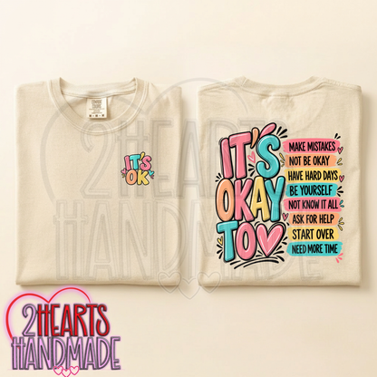 It's Ok To:
