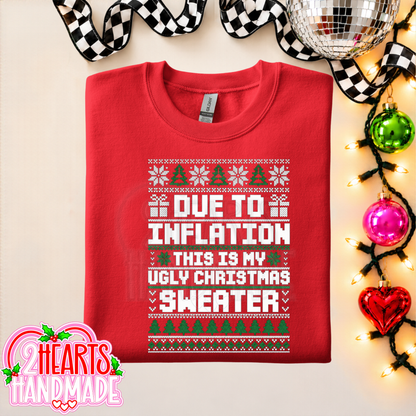 Due To Inflation, This Is My Ugly Christmas Sweater (Couples Set)
