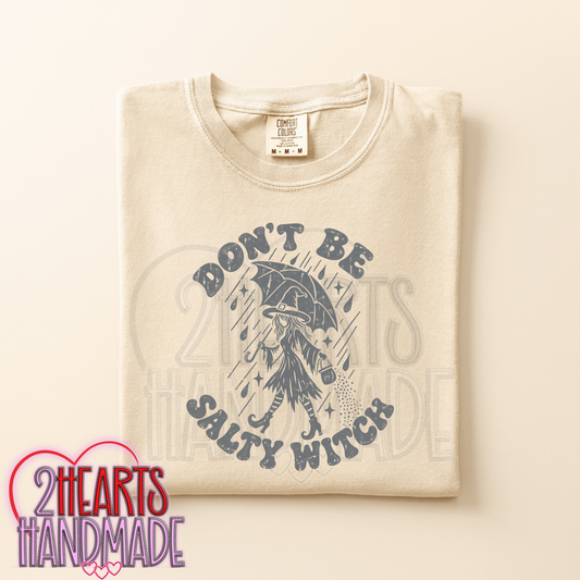 Don't Be a Salty Witch